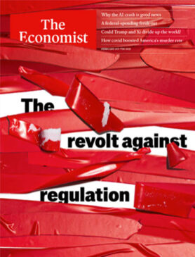 The Revolt Against Regulation - The Economist